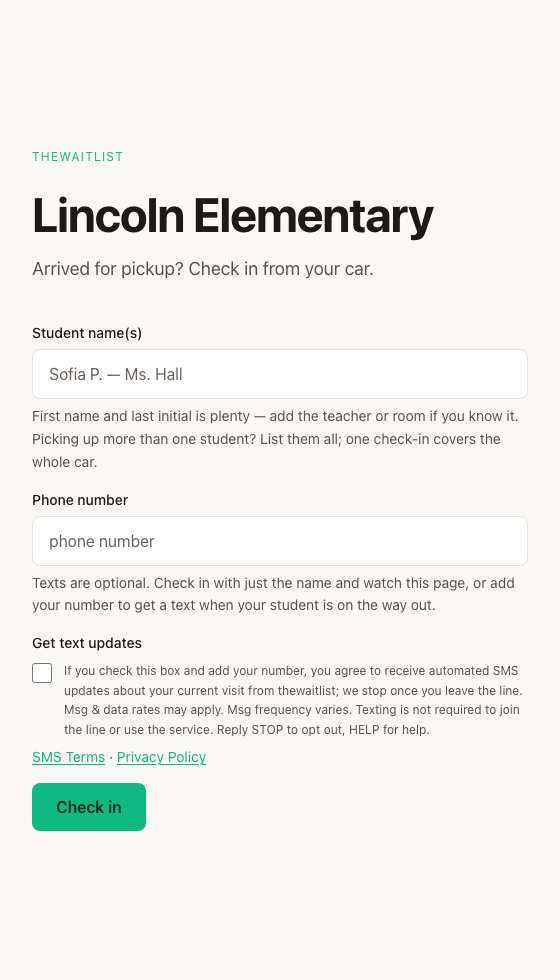 The school check-in page on a phone: 'Lincoln Elementary — Arrived for pickup? Check in from your car.' with a student name field, an optional phone number, and an unchecked SMS-consent checkbox above a Check in button.